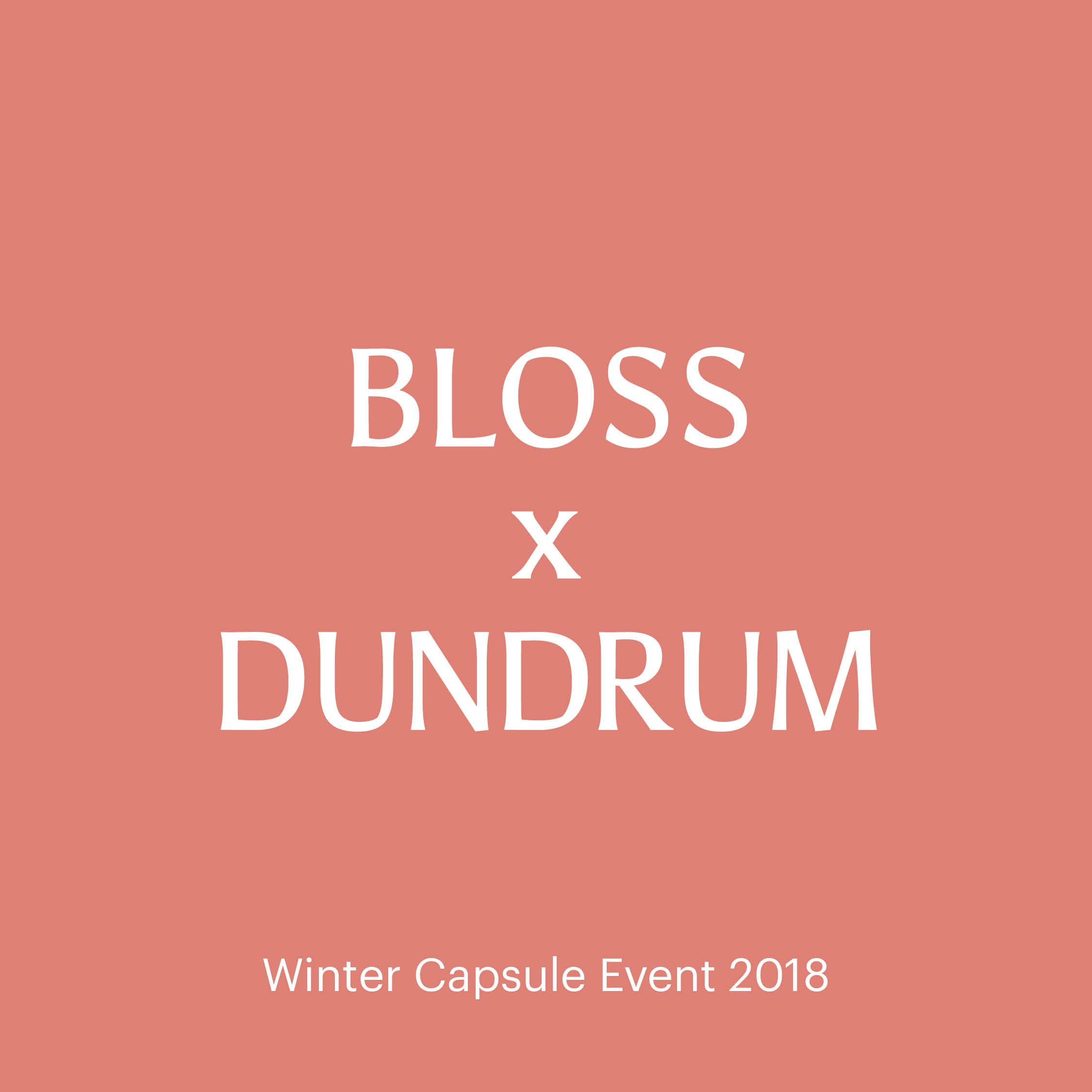 Bloss X Dundrum Towncentre